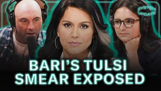 Joe Rogan EXPOSES Bari Weisss Baseless Smears Against Tulsi [upl. by Oremo]