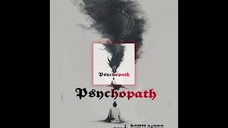 PSYCHOPATH  DEVILPATER  beat by domboi  official audio 2024 [upl. by Britton312]