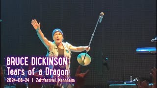 BRUCE DICKINSON  Tears of a Dragon live Zeltfestival Mannheim 20240624 [upl. by Carrelli]