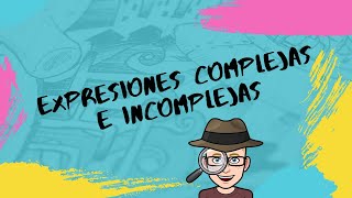 📌MATEMÁTICAS Expresiones complejas e incomplejas Cambios [upl. by Doroteya]