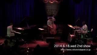 VIJAY IYER TRIO  LIVE  COTTON CLUB JAPAN Jun182014 [upl. by Nagard]