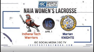 LIVE NAIA Womens Lacrosse Indiana Tech at Marian 4123 [upl. by Still945]