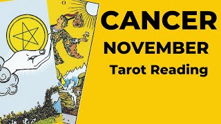 Cancer What You Thought Was Lost Is Far From Over A Magical Second Chance 💛 November 2024 Tarot [upl. by Atsira287]