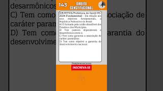 ✔ QUESTÃO DE DIREITO CONSTITUCIONAL PARA CONCURSO shorts concurso concursospúblicos concursos [upl. by Ellenad]