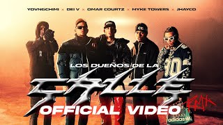 OMAR COURTZ x Jhayco x Dei V quotLOS DUEÑOS DE LA CALLEquot Feat Myke Towers YOVNGCHIMI Video Oficial [upl. by Oech]