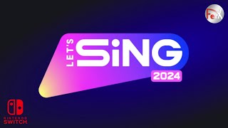 Lets Sing 2024  Song List Nintendo Switch [upl. by Cleopatre]