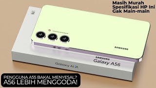 BELI SAMSUNG A55 5G KEMARIN SEKARANG MUNCUL GALAXY A56 5G REVIEW LENGKAP SPESIFIKASI DAN HARGA [upl. by Aerised886]