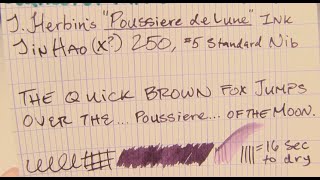 Ink Review J Herbins Poussiere De Lune Ink [upl. by Amalita]