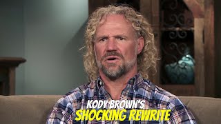 Kody Browns Shocking Past Rewritten What You Didnt Know About Sister Wives [upl. by Leemaj]