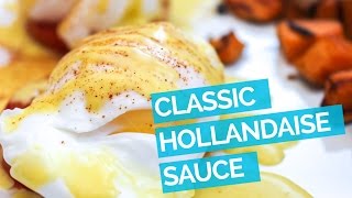 Hollandaise Sauce Recipe [upl. by Mateya731]