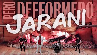 Pero Defformero  Jarani Official Video 2023 [upl. by Beckman765]