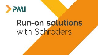 Schroders Runon solutions Bitesize video [upl. by Levine]