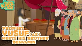 Prophet Stories In English  Prophet Yusuf AS Meets His Brother  Part 4  Stories Of The Prophets [upl. by Auohc420]