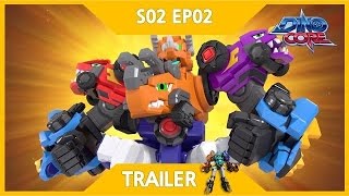 DinoCore Trailer  The appearance of New DinoCore Tri  Robot Animation  Season 2 EP02 [upl. by Verlie11]