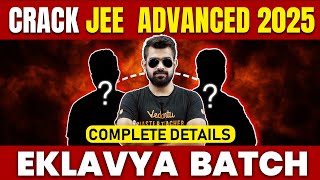 Crack JEE Advanced 2025  Eklavya Batch Complete Details🔥 Shimon Sir [upl. by Hobbs]