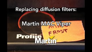 How to Replace a Diffusion Filter in a Martin Mac Viper [upl. by Spragens]