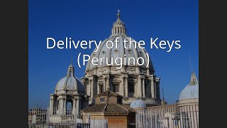 Delivery of the Keys Perugino [upl. by Edahsalof]