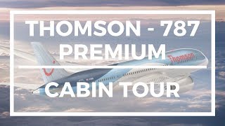 THOMSON PREMIUM CABIN  DREAMLINER 787  LGWCUN [upl. by Slemmer]