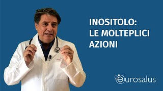 Inositolo le molteplici azioni [upl. by Phillips877]