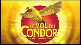 Les Mystérieuses Cités dOr  Vol du Condor  Trailer [upl. by Leissam]