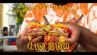 THE CLASSIC JIBARITO  PRINCIPLES TO DINE BY S1 EP3 [upl. by Alyaj]