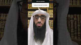 Is faris AlHammadi reliable  Ustadh AbdulAziz AlHaqqan [upl. by Garvey]