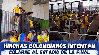 Hinchas de Colombia intentan colarse al Estadio de la Final de la Copa America contra Argentina [upl. by Nareht758]