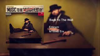 Eminem  Back To The Wall Walkthrough Redone [upl. by Camella]