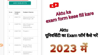 Aktu ka exam form kaise bhareaktu exam form kaise fill kareHow to fill aktu examination form 2023 [upl. by Yrollam751]