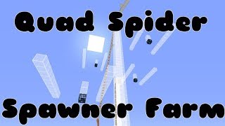 Quad Spider Spawner Farm ProtoTech SMP 28 [upl. by Etiam]