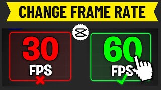 How To Change FPS In CapCut PC  Change Video Frame Rate [upl. by Nywroc314]