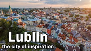 Lublin Poland the city of inspiration 4K [upl. by Anizor]