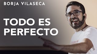 La aceptación es lo que nos libera del sufrimiento  Conferencia presencial  Borja Vilaseca [upl. by Airotcivairam]