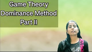 Game Theory Dominance Method Part 2 [upl. by Perot]