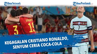 Kegagalan Cristiano Ronaldo Senyum Ceria Cocacola [upl. by Gesner]