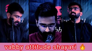 vabby attitude shayari🔥 attitude shayari status 🤬 vabby shayari status 🥵 [upl. by Meredith]