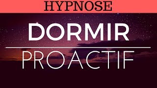 ࿊ HYPNOSE ࿊ DORMIR ๏ PROACTIF ࿊ [upl. by Rozanna793]