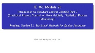 Statistical Process Improvement Module 25 [upl. by Nyleimaj70]