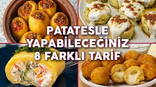 👉🥔 BİR DAHA TARİFİNİ ARAMAZSINIZ Patatesle Yapabileceğiniz 8 Farklı Tarif [upl. by Ramaj892]