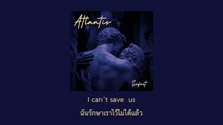 Atlantis  Seafret Extra Spend Up Version Thaisub [upl. by Hsevahb]