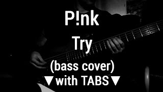 Pnk  Try TABSbass cover🎸 [upl. by Riba779]