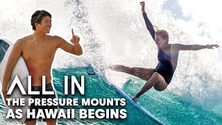 A Last Chance For Surfing Glory At Pipeline And Honolua Bay  All In S2E4 [upl. by Farley378]