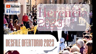 Desfile Ofertorio Carnaval Herencia 2023 [upl. by Ennovehs969]