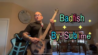 Badfish bySublime bass cover 2024 [upl. by Jamel32]