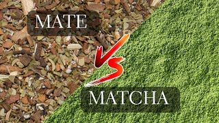 Yerba Mate vs Matcha  Health Benefits Caffeine Preparation and Flavor of Matcha vs Mate [upl. by Elianore]