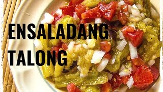 Ensaladang Talong Filipinostyle Roasted Eggplant Salad [upl. by Slater]