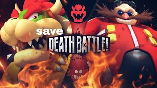 death battle fan made trailer remake bowser vs eggman Nintendo vs sega [upl. by Areem]