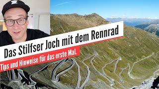 13 Das Stilfser Joch mit dem Rennrad  6 Tips für das erste Mal [upl. by Nalyd709]