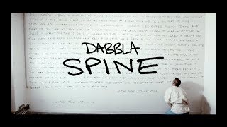 Dabbla  Spine Prod GhostTown OFFICIAL VIDEO [upl. by Napier]