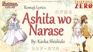 Ashita wo Narase  Kavka Shishido 宍戸佑名  Fairy Tail Zero 22nd Opening Song Romaji Lyrics [upl. by Adias]